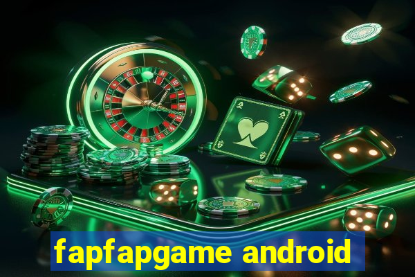 fapfapgame android
